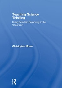 Enlarge image Cover: Teaching Science Thinking - Routledge