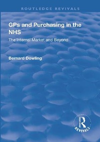 Enlarge image Cover: GPs and Purchasing in the NHS - Routledge