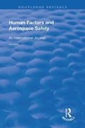 Cover: Human Factors and Aerospace Safety - Routledge