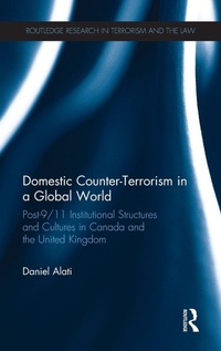 Bild vergrößern Bild: Domestic Counter-Terrorism in a Global World - Routledge