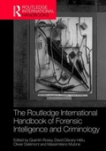 Cover: The Routledge International Handbook of Forensic Intelligence and Criminology - Routledge