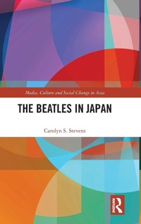 Enlarge image Cover: The Beatles in Japan - Routledge