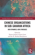 Cover: Chinese Organizations in Sub-Saharan Africa - Routledge