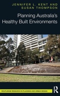 Cover: Planning Australia's Healthy Built Environments - Routledge