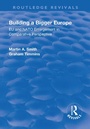 Cover: Building a Bigger Europe - Routledge