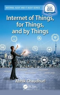 Enlarge image Cover: Internet of Things, for Things, and by Things - CRC Press