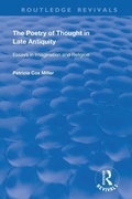 Cover: hThe Poetry of Thought in Late Antiquity - Routledge