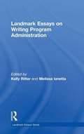 Cover: Landmark Essays on Writing Program Administration - Routledge