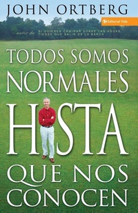 Abbildung von: Todos Somos Normales Hasta Que Nos Conocen - Vida Publishers
