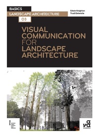 Enlarge image Cover: Visual Communication for Landscape Architecture - Bloomsbury Visual Arts