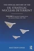 Cover: The Official History of the UK Strategic Nuclear Deterrent - Routledge