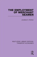 Cover: The Employment of Merchant Seamen - Routledge