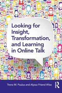 Enlarge image Cover: Looking for Insight, Transformation, and Learning in Online Talk - Routledge
