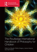 Cover: The Routledge International Handbook of Philosophy for Children - Routledge