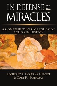Enlarge image Cover: In Defense of Miracles - Inter-Varsity Press,US