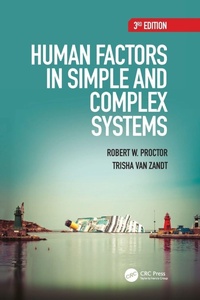 Enlarge image Cover: Human Factors in Simple and Complex Systems - CRC Press