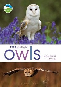 Abbildung von: RSPB Spotlight Owls - Bloomsbury Natural History