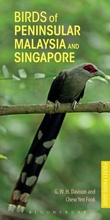 Cover: Birds of Peninsular Malaysia and Singapore - Bloomsbury Natural History