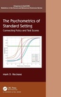 Cover: The Psychometrics of Standard Setting - Chapman & Hall/CRC