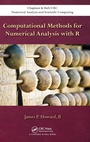 Cover: Computational Methods for Numerical Analysis with R - Chapman & Hall/CRC