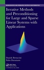 Cover: Iterative Methods and Preconditioning for Large and Sparse Linear Systems with Applications - Chapman & Hall/CRC