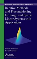Cover: Iterative Methods and Preconditioning for Large and Sparse Linear Systems with Applications - Chapman & Hall/CRC