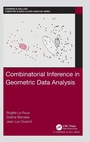 Cover: Combinatorial Inference in Geometric Data Analysis - Chapman & Hall/CRC