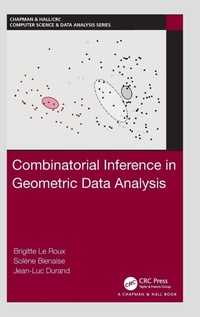 Enlarge image Cover: Combinatorial Inference in Geometric Data Analysis - Chapman & Hall/CRC