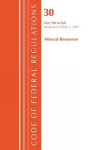 Bild: Code of Federal Regulations, Title 30 Mineral Resources 700-End, Revised as of July 1, 2017 - Bernan Press