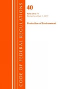 Bild: Code of Federal Regulations, Title 40 Protection of the Environment 64-71, Revised as of July 1, 2017 - Bernan Press
