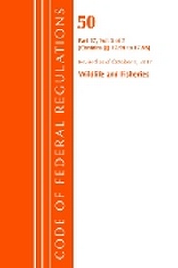 Bild: Code of Federal Regulations, Title 50 Wildlife and Fisheries 17.96-17.98, Revised as of October 1, 2017 - Bernan Press