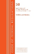 Bild: Code of Federal Regulations, Title 50 Wildlife and Fisheries 17.99 (a) to (h), Revised as of October 1, 2017 - Bernan Press