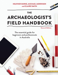 Enlarge image Cover: The Archaeologist's Field Handbook - Allen & Unwin