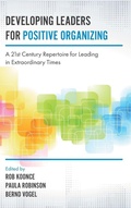 Cover: Developing Leaders for Positive Organizing - Emerald Publishing Limited
