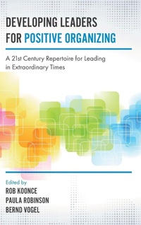 Enlarge image Cover: Developing Leaders for Positive Organizing - Emerald Publishing Limited
