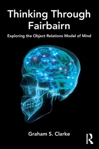 Enlarge image Cover: Thinking Through Fairbairn - Karnac Books