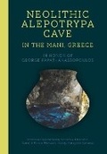 Cover: Neolithic Alepotrypa Cave in the Mani, Greece - Oxbow Books