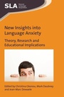 Cover: New Insights into Language Anxiety - Multilingual Matters