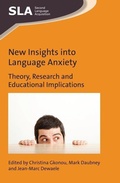 Cover: New Insights into Language Anxiety - Multilingual Matters