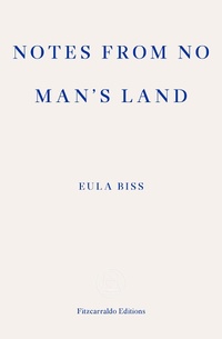 Enlarge image Cover: Notes from No Man's Land - Fitzcarraldo Editions