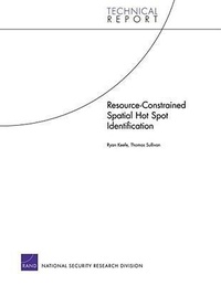 Enlarge image Cover: Resource-Contrained Spatial Hot Spot Identification - RAND