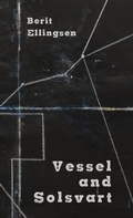 Cover: Vessel and Solsvart - Snuggly Books