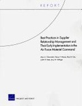 Cover: Best Practices in Supplier Relationship Management and Their Early Implementation in the Air Force Material Command - RAND