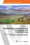 Cover: Nachhaltige Landwirtschaft in Tansania und Globalisierung - AV Akademikerverlag