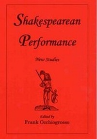 Enlarge image Cover: Shakespearean Performance - Fairleigh Dickinson University Press,U.S.