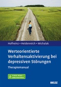 Cover: Werteorientierte Verhaltensaktivierung bei depressiven St&ouml;rungen - Beltz Verlagsgruppe GmbH & Co. KG