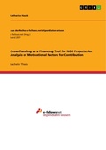 Cover: Crowdfunding as a Financing Tool for NGO Projects. An Analysis of Motivational Factors for Contribution - GRIN Verlag