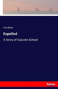 Enlarge image Cover: Expelled - Hansebooks