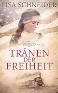Cover: Tr&auml;nen der Freiheit - Riverfield Verlag GmbH