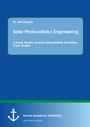 Cover: Solar Photovoltaics Engineering. A Power Quality Analysis Using Matlab Simulation Case Studies - Diplomica Verlag